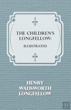 Bertrand.pt - Children'S Longfellow: Illustrated