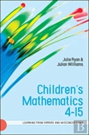 Children'S Mathematics 4-15: Learning From Errors And Misconceptions