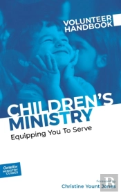 Children'S Ministry Volunteer Handbook