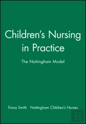 Children'S Nursing In Practice