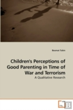 Bertrand.pt - Children'S Perceptions Of Good Parenting