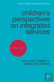 Children'S Perspectives On Integrated Services