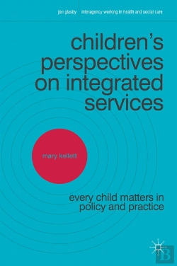 Bertrand.pt - Children'S Perspectives On Integrated Services