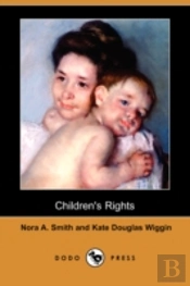 Children'S Rights (Dodo Press)