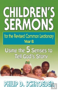 Bertrand.pt - Children'S Sermons For The Revised Common Lectionary
