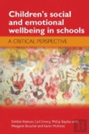 Children'S Social And Emotional Wellbeing In Schools