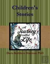 Children'S Stories - A Journey Called Life