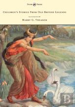 Children'S Stories From Old British Legends