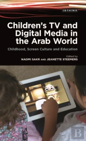 Children'S Tv And Digital Media In The Arab World