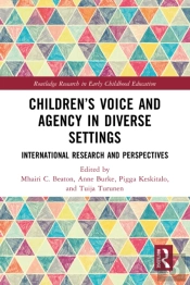 Children'S Voice And Agency In Diverse Settings