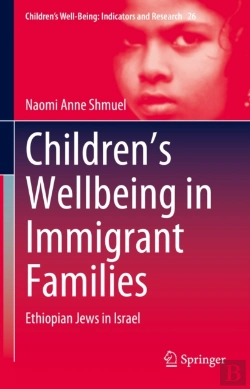 Bertrand.pt - Children'S Wellbeing In Immigrant Families