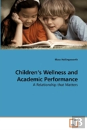 Children'S Wellness And Academic Perform