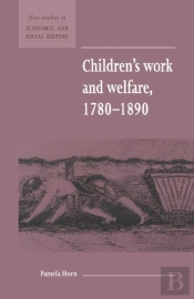 Children'S Work And Welfare 1780â€“1890