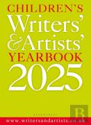 Children'S Writers' & Artists' Yearbook 2025
