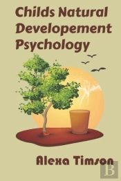 Childs Natural Developement Psychology