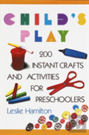 Child'S Play: Ages 6-12