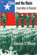 Chile And The Nazis Â€“ From Hitler To Pinochet