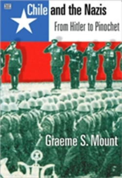 Bertrand.pt - Chile And The Nazis Â€“ From Hitler To Pinochet