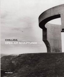Chilida - Open-Air Sculptures