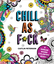 Chill As F*Ck