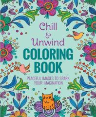 Chill & Unwind Coloring Book