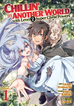 Bertrand.pt - Chillin' In Another World With Level 2 Super Cheat Powers (Manga) Vol. 1