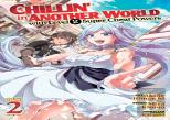 Chillin' In Another World With Level 2 Super Cheat Powers (Manga) Vol. 2