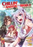 Chillin' In Another World With Level 2 Super Cheat Powers (Manga) Vol. 9