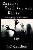 Chills, Thrills, And Kills 2019