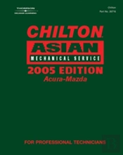 Chilton 2005 Asian Mechanical Service Manual, A-Mazda