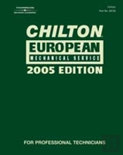 CHILTON 2005 EUROPEAN MECHANICAL SERVICE MANUAL