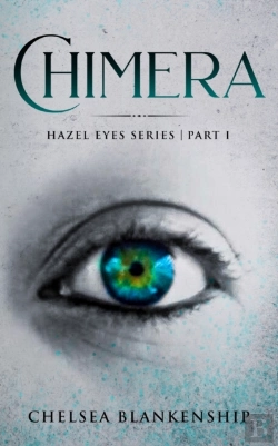 Bertrand.pt - Chimera: Hazel Eyes Series
