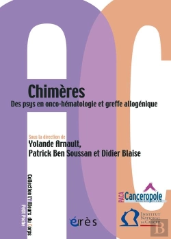 Bertrand.pt - Chimères ; Des Psys En Onco-Hématologie Et Greffe Allogénique
