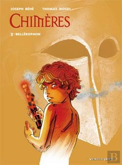 Bertrand.pt - Chimères - Tome 03 : Bellérophon