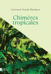 Chimères Tropicales