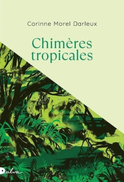 Bertrand.pt - Chimères Tropicales