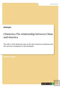 Bertrand.pt - Chimerica. The Relationship Between China And America