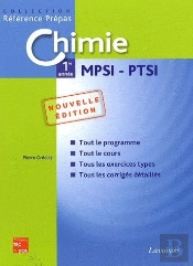 Chimie ; 1ère Année ; Mpsi Ptsi (2e Édition)
