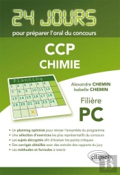 Chimie 24 Jours Pour Preparer L'Oral Du Concours Ccp Filiere Pc