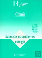 Chimie 2e Annee Mp Psi Pt ; Exercices Et Problemes Corriges