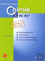 Chimie ; 2e Annee ; Pc Pc* (2e Édition)