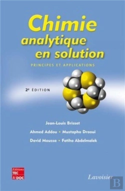 Bertrand.pt - Chimie Analytique En Solution Principes Et Applications (2e Edition)