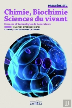Bertrand.pt - Chimie Biochimie Sciences Du Vivant 1e Bac Stl Eleve