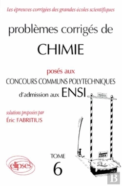 Bertrand.pt - Chimie Concours Communs Polytechniques (Ccp) 1994-1995 - Tome 6