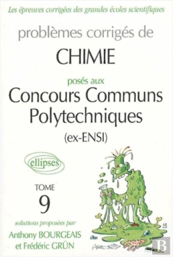 Bertrand.pt - Chimie Concours Communs Polytechniques (Ccp) 2002-2003 - Tome 9 (Édition 2002/2003)
