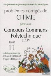 Chimie Concours Communs Polytechniques (Ccp) 2006-2007 - Tome 11