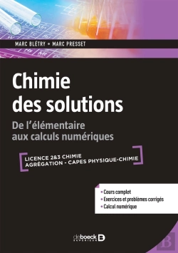 Bertrand.pt - Chimie Des Solutions ; De L'Élémentaire Aux Calculs Numériques