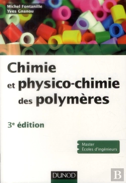 Bertrand.pt - Chimie Et Physico-Chimie Des Polymeres - 3e Edition