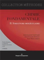 Chimie Fondamentale T.2 ; Structures Moléculaires