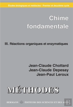 Bertrand.pt - Chimie Fondamentale T.3 ; Réactions Organiques Et Enzymatiques